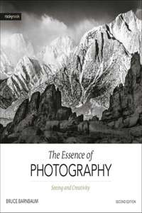 Essence of Photography, 2nd Edition