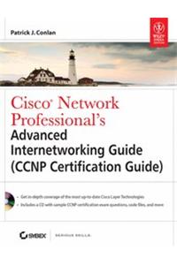 Cisco Network Professional'S Advanced Internetworking Guide (Ccnp Certification Guide)