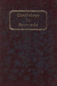 Cardiology in Ayurveda