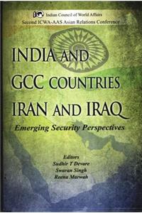 India and GCC Countries Iran and Iraq