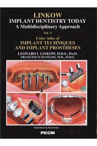 Color Atlas of Implant Techniques and Implant Prostheses