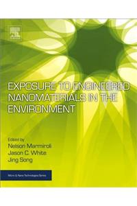 Exposure to Engineered Nanomaterials in the Environment