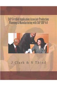 SAP Certified Application Associate Production Planning & Manufacturing with SAP ERP 6.0