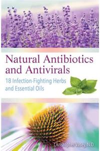 Natural Antibiotics and Antivirals