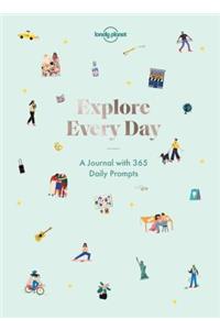 Lonely Planet Explore Every Day