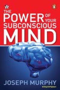 Power Of Your Subconcious Mind