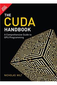 The CUDA handbook