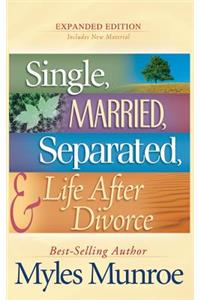 Single, Married, Separated, and Life After Divorce