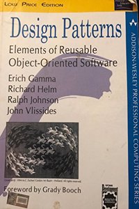 Design Patterns: Elements Of Reusable Object-Oriented Software