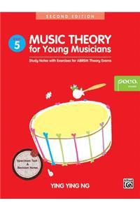 Music Theory for Young Musicians, Bk 5
