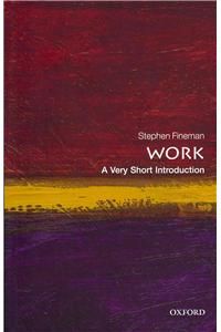 Work: A Very Short Introduction