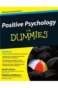 Positive Psychology For Dummies