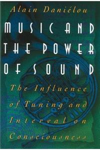 Music and the Power of Sound