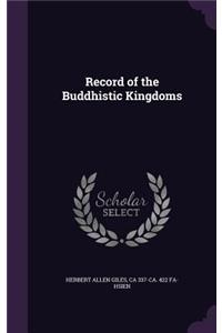 Record of the Buddhistic Kingdoms