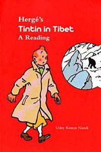 Herge's TINTIN IN TIBET a reading