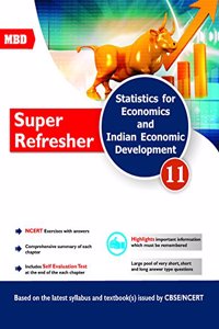 MBD Super Refresher Economics (CBSE/Ncert) - Class 11