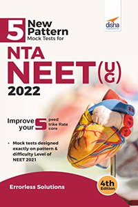 5 New Pattern Mock Tests for NTA NEET (UG) 2022 - 4th Edition