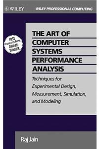 The Art of Computer Systems Performance Analysis