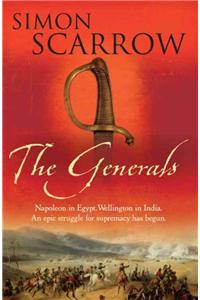 The Generals (Wellington and Napoleon 2)