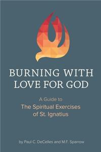 Burning with Love for God