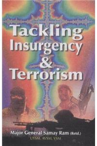 Tackling Insurgency and Terrorism