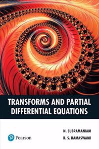 Transforms & Partial Differential Equations | First Edition | For Anna University | By Pearson