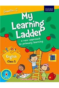 My Learning Ladder English Class 5 Semester 2: A New Approach to Primary Learning