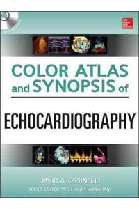 Color Atlas and Synopsis of Echocardiography