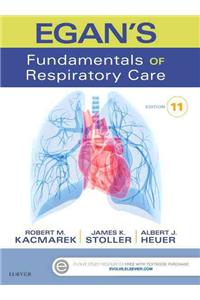 Egan's Fundamentals of Respiratory Care
