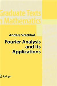 Fourier Analysis and Its Applications