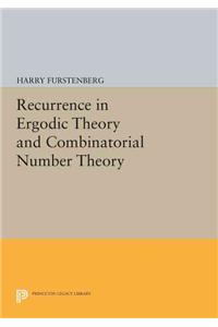 Recurrence in Ergodic Theory and Combinatorial Number Theory