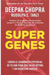 Supergenes / Super Genes