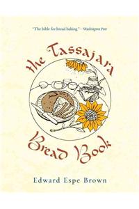 The Tassajara Bread Book