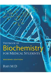 Textbook of Biochemistry for Medical Students