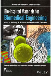 Bio-Inspired Materials for Biomedical Engineering