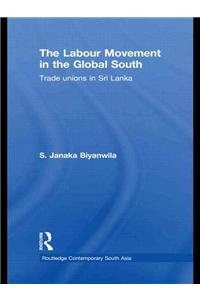 Labour Movement in the Global South