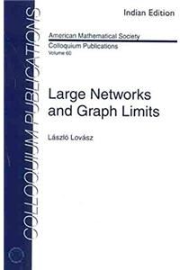 Large Networks And Graph Limits (AMS)