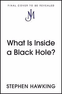 What Is Inside a Black Hole?