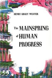 Mainspring of Human Progress