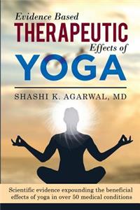 Evidence Based Therapeutic Effects of Yoga
