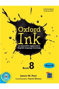Oxford Ink Book 8 Part B: An Innovative Approach to English Language Learning
