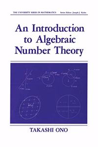 An Introduction to Algebraic Number Theory