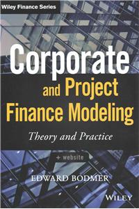 Corporate and Project Finance Modeling