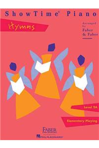 Showtime Piano Hymns - Level 2a