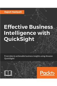 Effective Business Intelligence with QuickSight