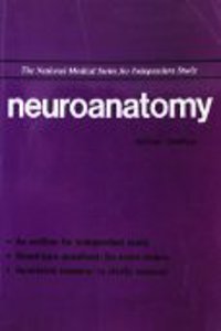 Neuroanatomy (National Medical Series for Independent Study)