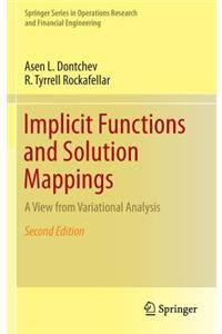 Implicit Functions and Solution Mappings