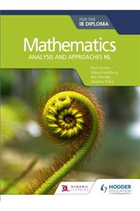 Mathematics for the Ib Diploma: Analysis and Approaches Hl