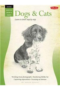 Drawing: Dogs & Cats: Learn to Draw Step by Step