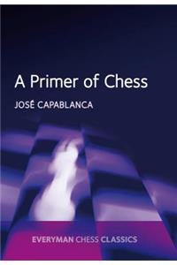 Primer of Chess